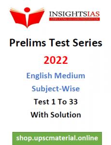 Insight IAS Subject Wise Prelims Test Series 01 to 33 English Medium ...