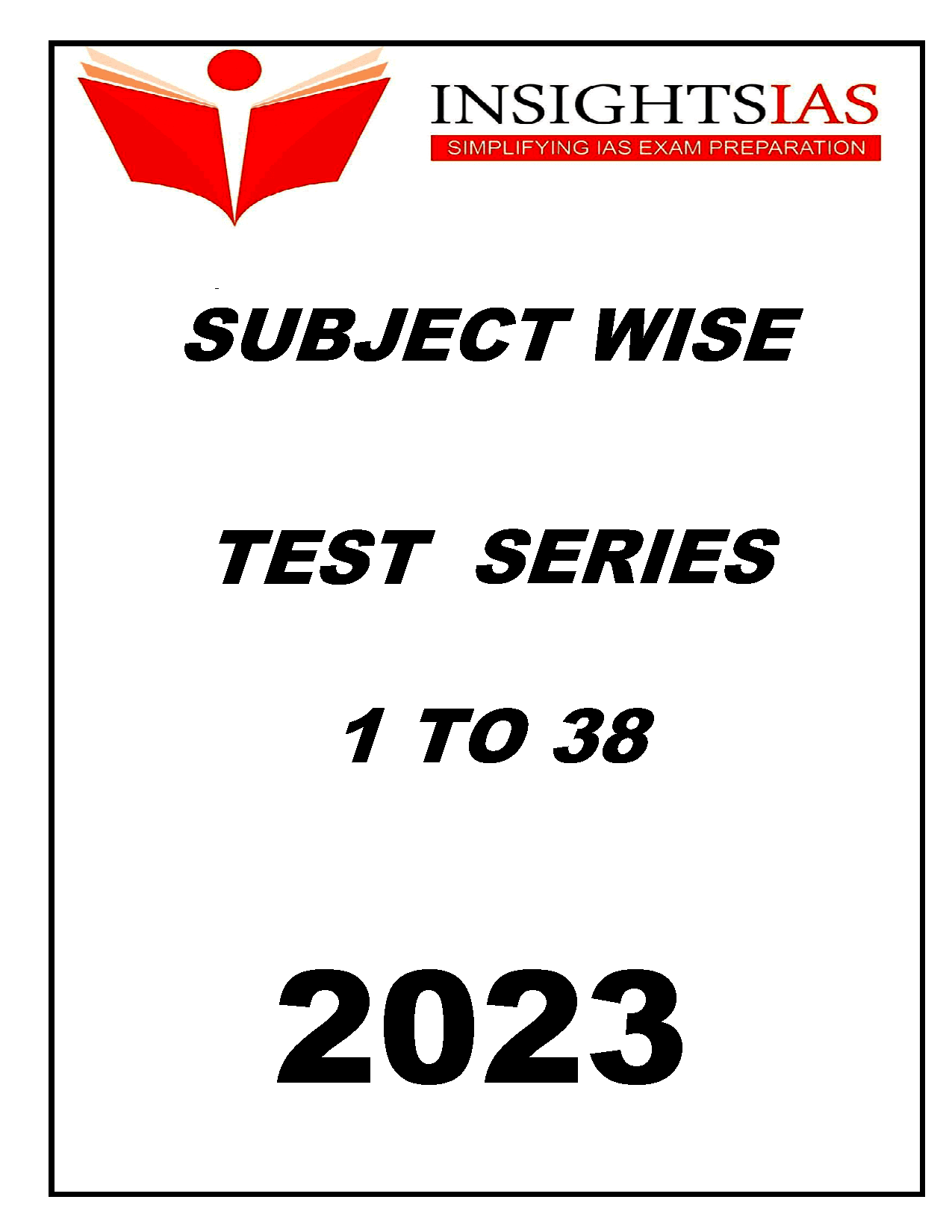 Insights IAS-General Studies-Prelims Test Series 2023-English Medium (SUBJECT WISE)