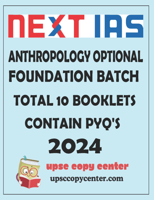 NEXT IAS ANTHROPOLOGY OPTIONAL BY SUDHIR SIR COMPLETE PRINTED NOTES