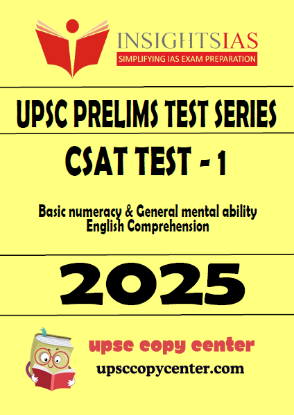 INSIGHT IAS CSAT Prelims 2025 Test 1 (ENG)