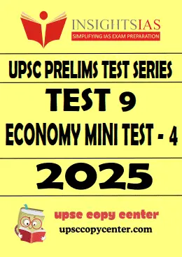 INSIGHT IAS GS Prelims 2025 Test 9 (ENG)