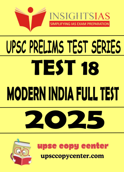 INSIGHT IAS GS Prelims 2025 Test 18 (ENG)