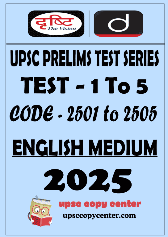 (Set) Drishti IAS PT Test Series 2025 – Test 1 (2501) to 5 (2505)- ENG ...