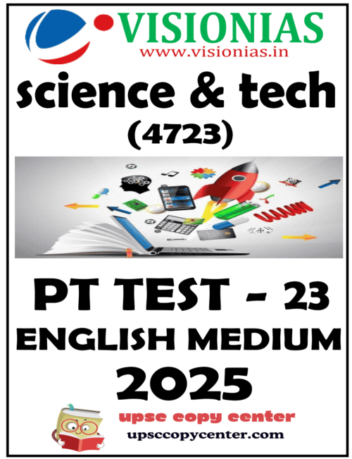 Vision IAS PT Test Series 2025 – Test 23 (4723) [B/W PRINTOUT]