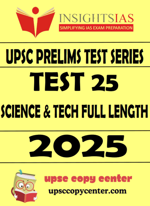 INSIGHT IAS GS Prelims 2025 Test 25 (ENG)
