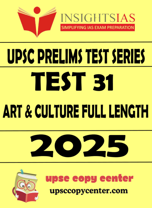 INSIGHT IAS GS Prelims 2025 Test 31 (ENG)
