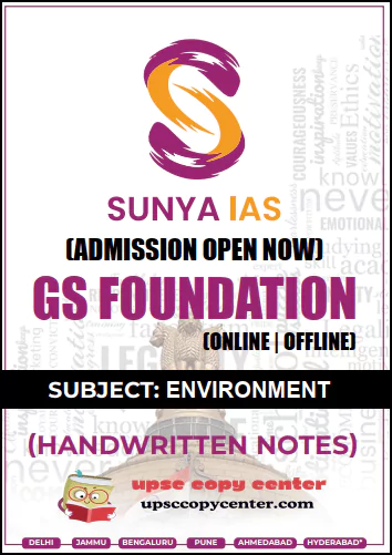 Sunya IAS Environment GS Foundation 2026 Handwritten Notes - ENG Medium - Xerox