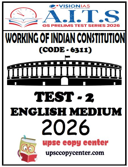Vision IAS PT Test Series 2026 – Test 2 (6311) - Eng Medium - Xerox