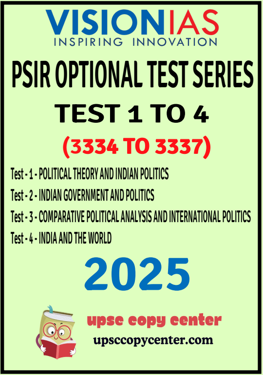 Vision IAS PSIR Optional Test 1 To 4 For UPSC Mains 2025 – English ...