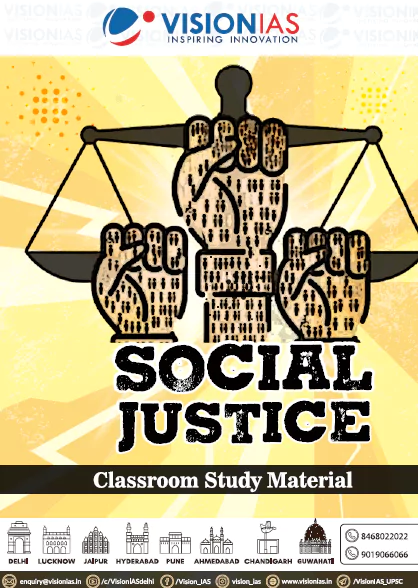 Vision IAS Social Justice Classroom Study Material 2026 English Medium {B/W Printout}