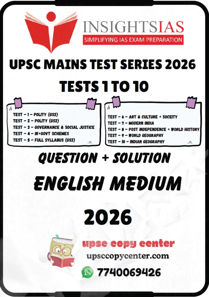 INSIGHT IAS MAINS TEST SERIES 2026 – TEST 1 TO 10 – ENGLISH MEDIUM ...