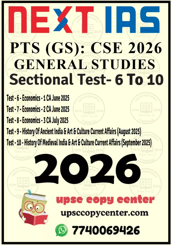 Next IAS UPSC Prelims 2026 Test 6 To 10 – English Medium – upsccopycenter