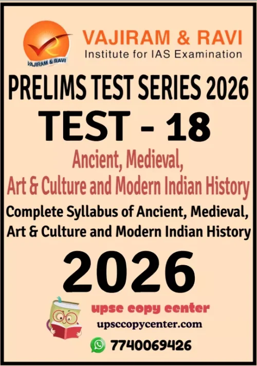 Vajiram & Ravi Prelims 2026 Test 18 (V7718) – English Medium